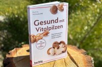 Gesund mit Vitalpilzen